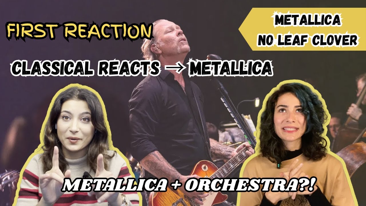 Classical Musicians React & Break Down Metallica – “No Leaf Clover”