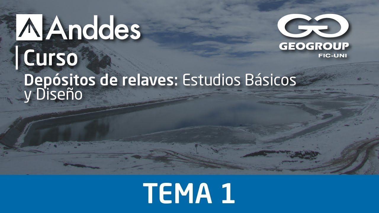 Introducción a la ingeniería de depósitos de relaves
