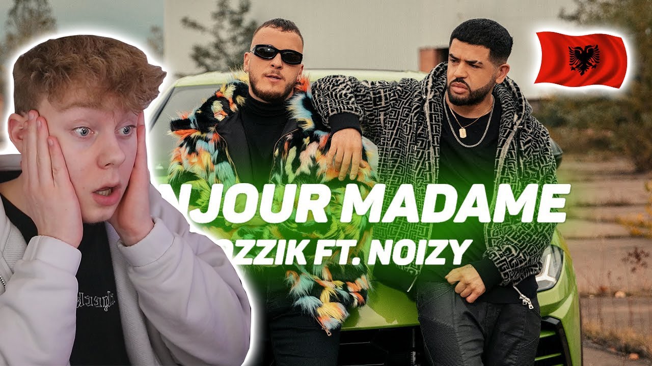 🇦🇱Mozzik feat. Noizy - Bonjour Madame [Official Video] REACTION/REAGIM