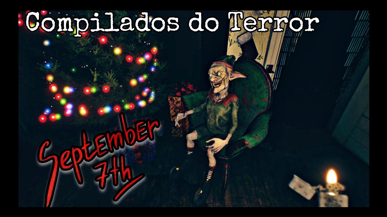 COMPILADOS DE JOGOS DE TERROR #06 - SEPTEMBER 7TH Parte 2