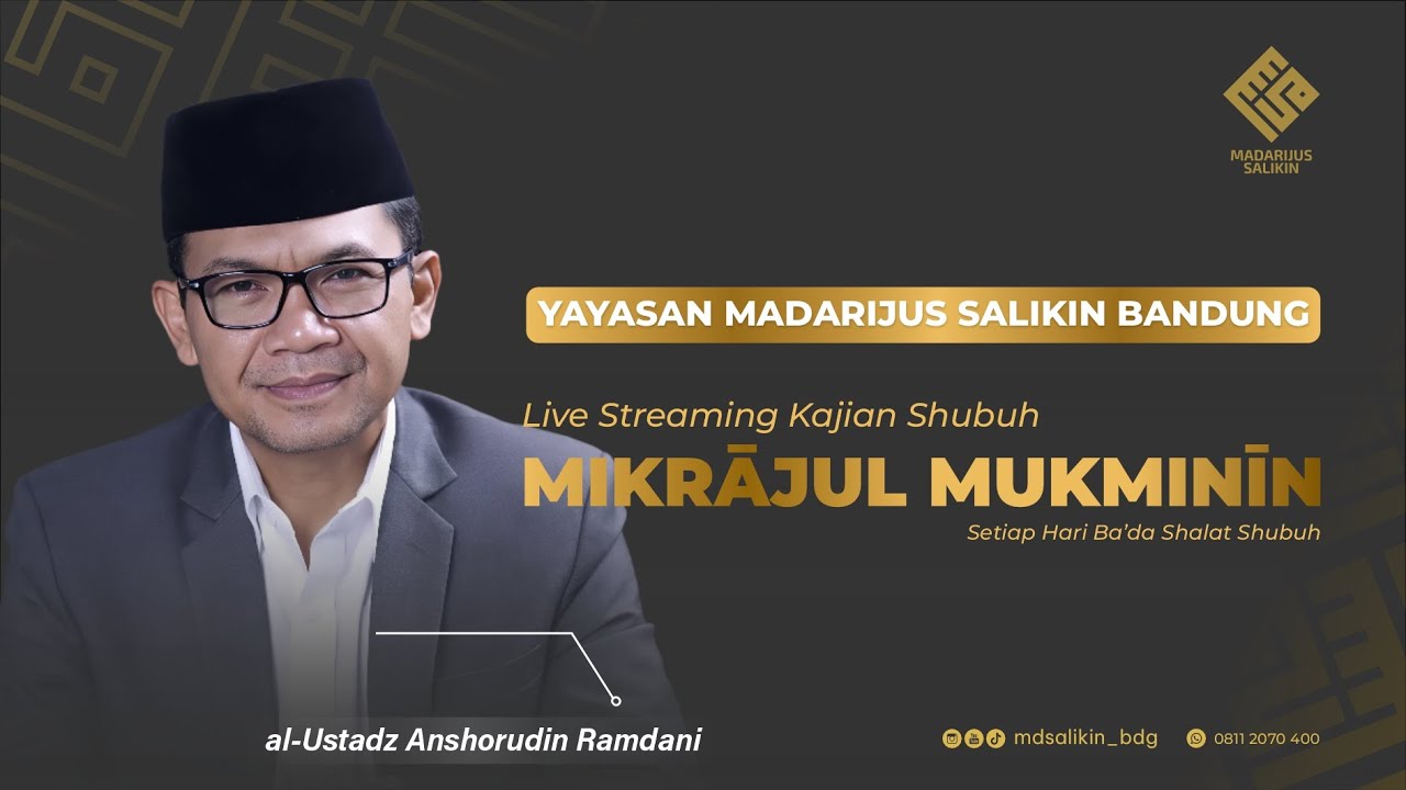 [Mikrājul Mukminīn] al-Ustadz Anshorudin Ramdhani