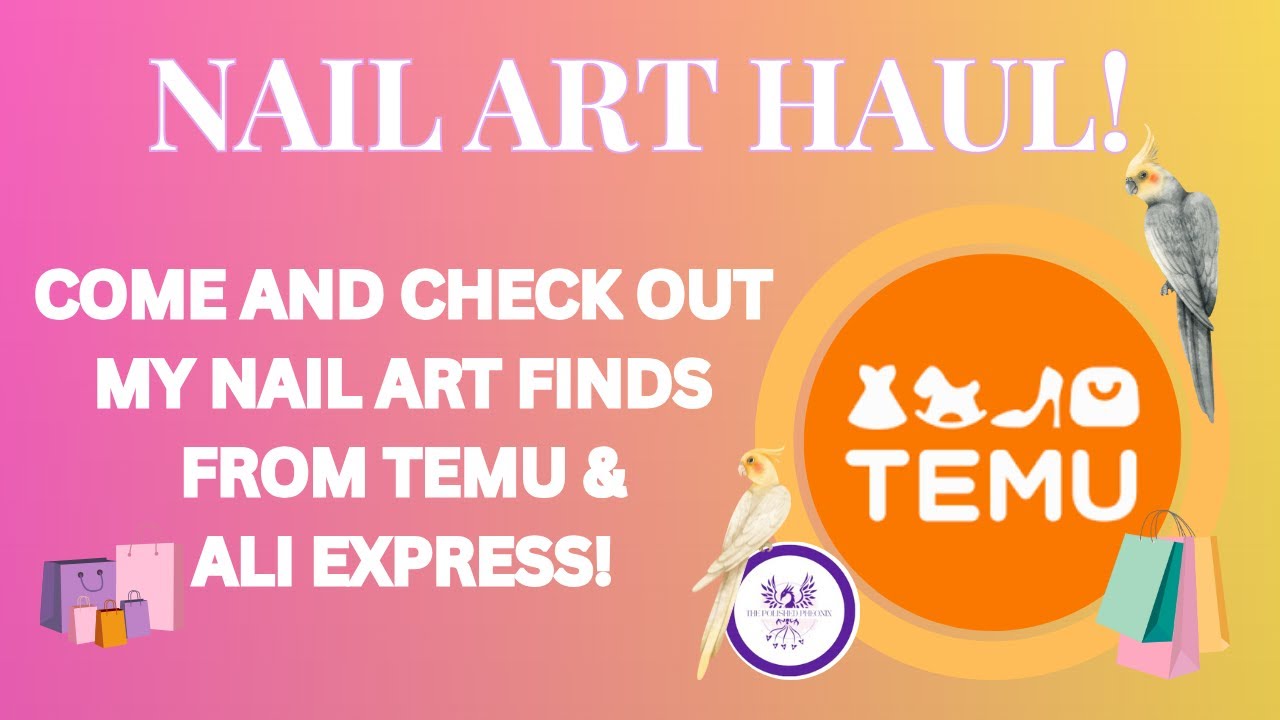  NAIL ART SUPPLIES HAUL - Temu & Ali Express - With Links