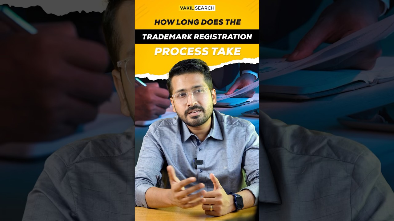 How Long Does It Take To Register a Trademark In India? 