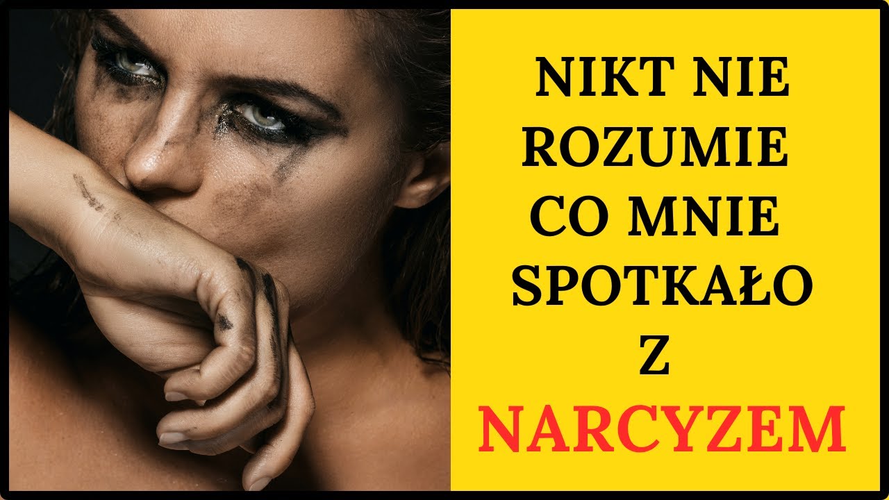 Doświadczenie z narcyzem. Jak wyjść z mentalności ofiary.