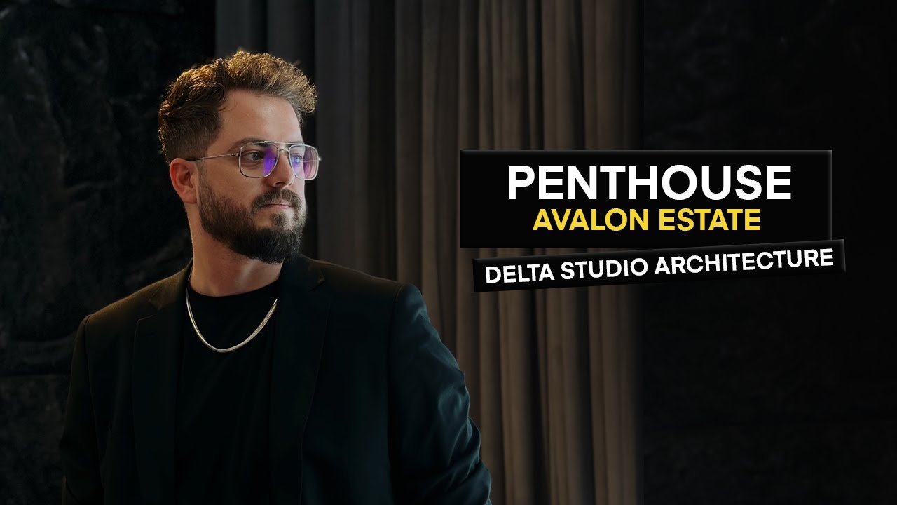 Tur Penthouse Avalon Estate - Delta Studio Architecture