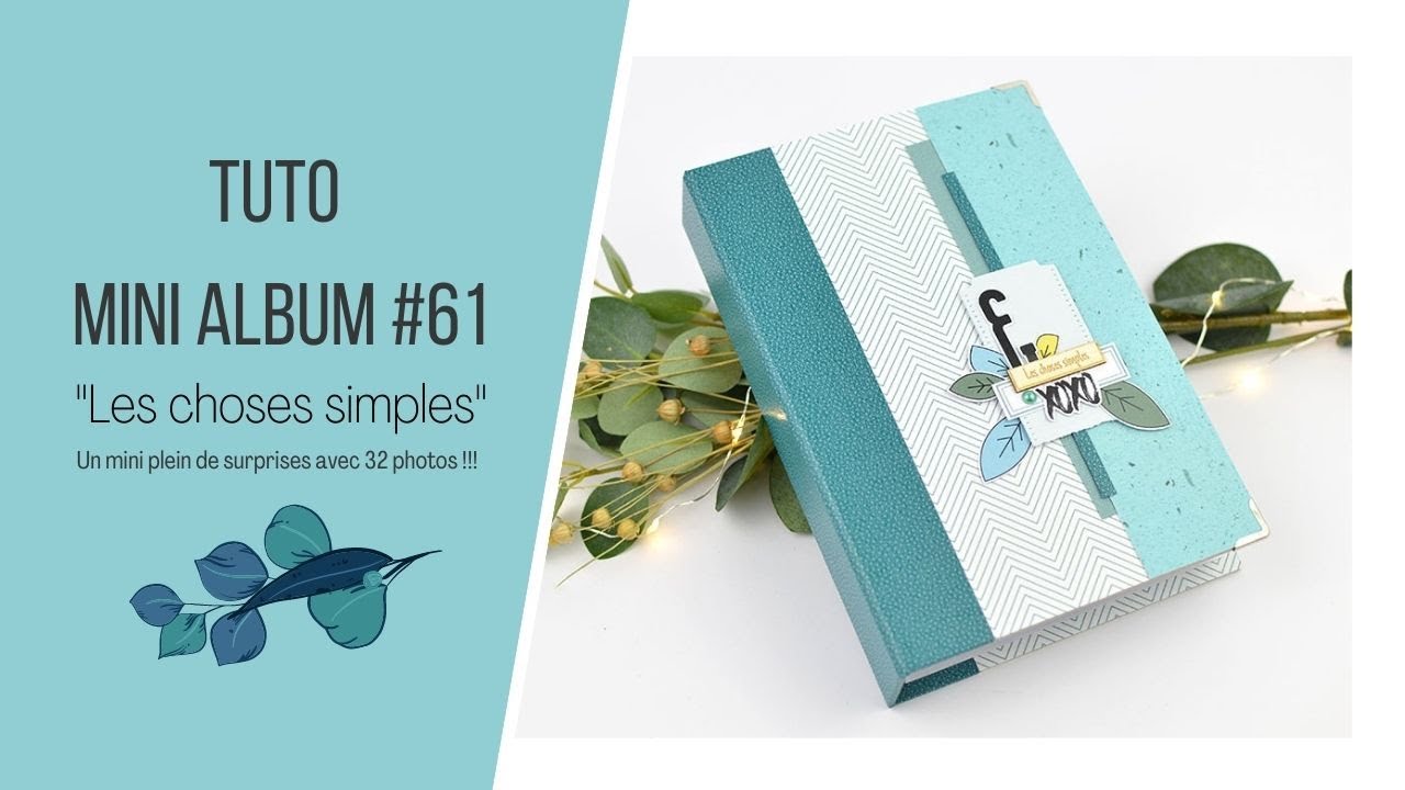 TUTO SCRAPBOOKING MINI ALBUM FACILE #61