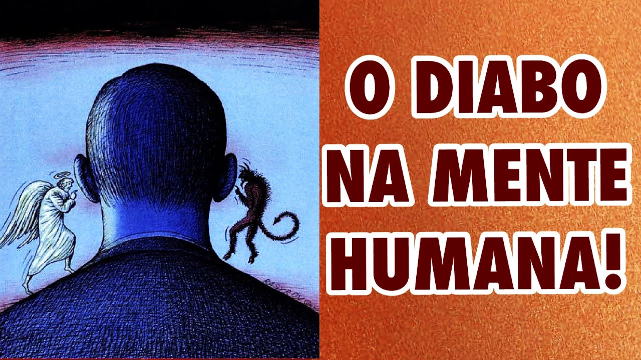 COMO O DIABO AGE NA MENTE HUMANA! | PREGAÇÃO