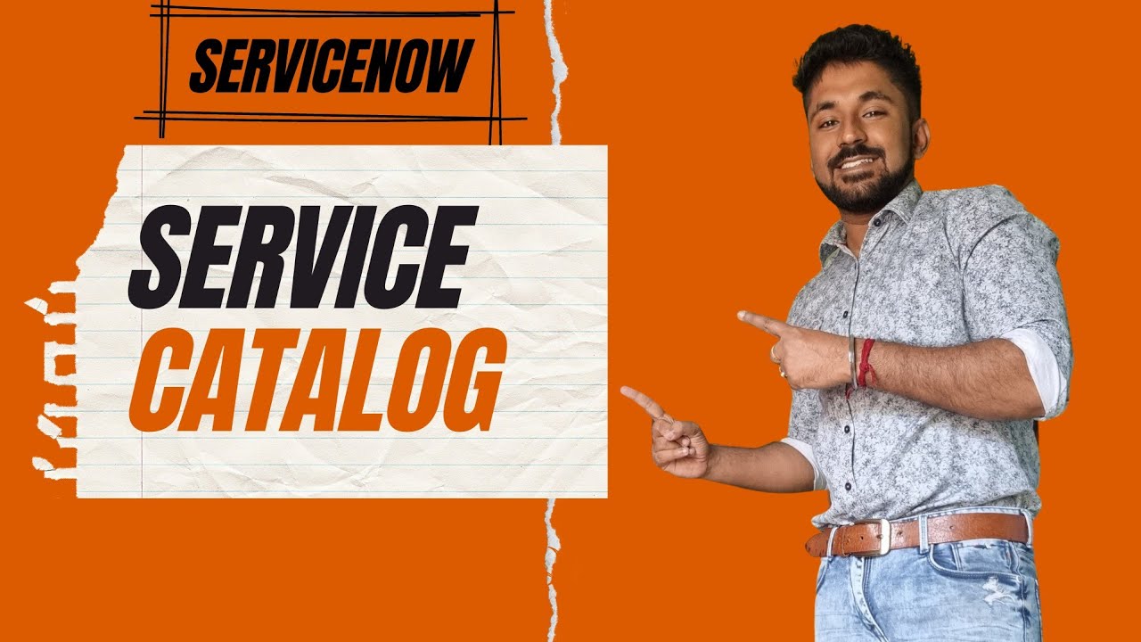ServiceNow Different components of Service Catalog