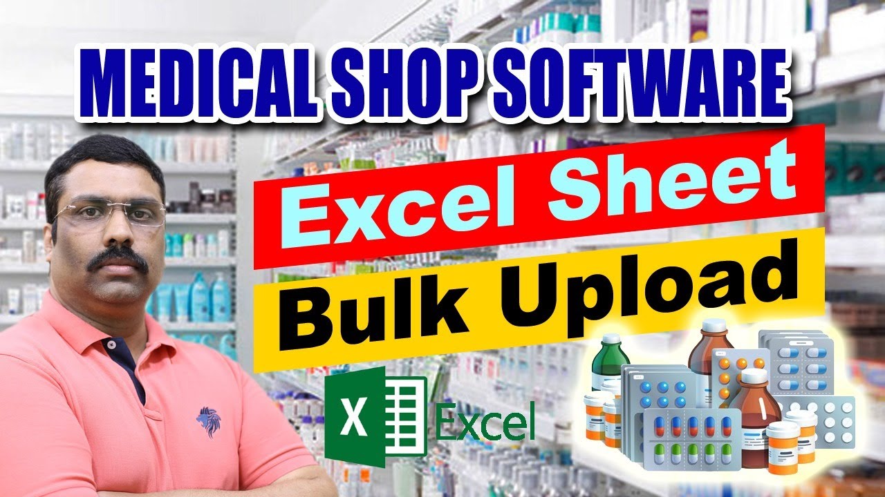 Medical shop billing software with excel sheet bulk upload option