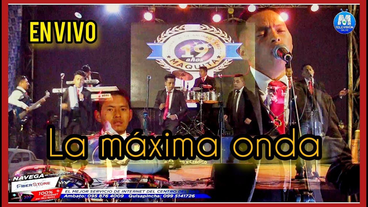 LA MAXIMA ONDA EN VIVO MAQUITA TV 2021