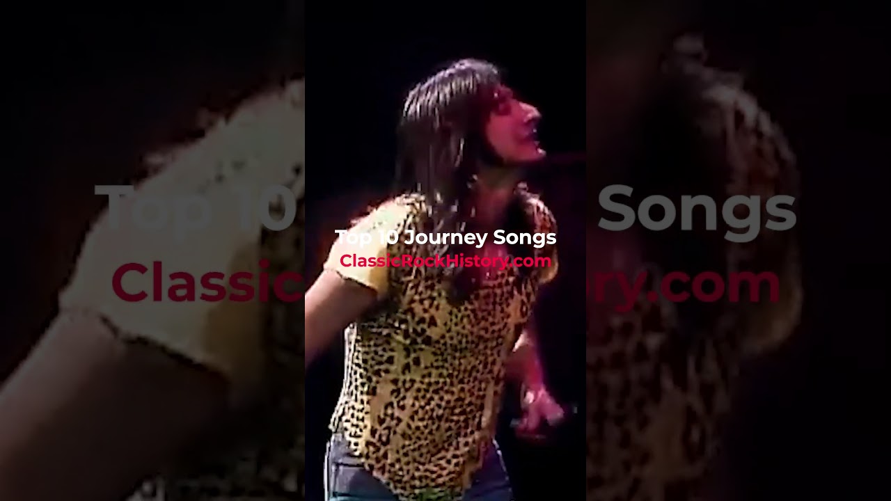 Top 10 Journey Songs