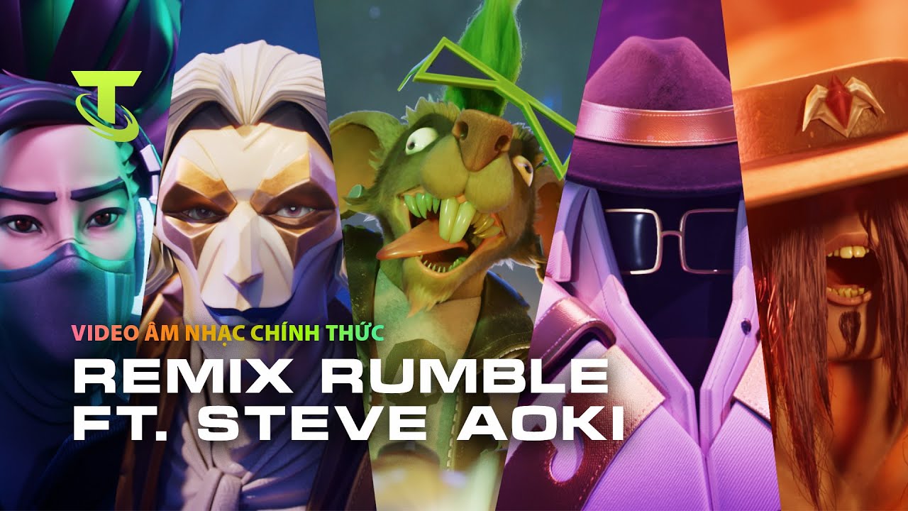 REMIX RUMBLE ft. Steve Aoki (Video &Acirc;m Nhạc Ch&iacute;nh Thức) | Đấu Trường Ch&acirc;n L&yacute;