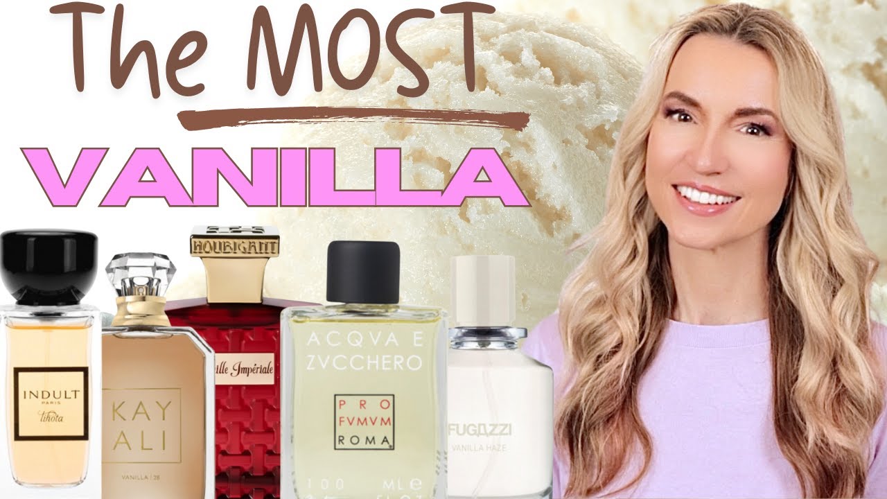 VANILLA FOR VANILLA LOVERS | THE MOST VANILLA PERFUMES | THESE FRAGRANCES ARE FULL ON VANILLA