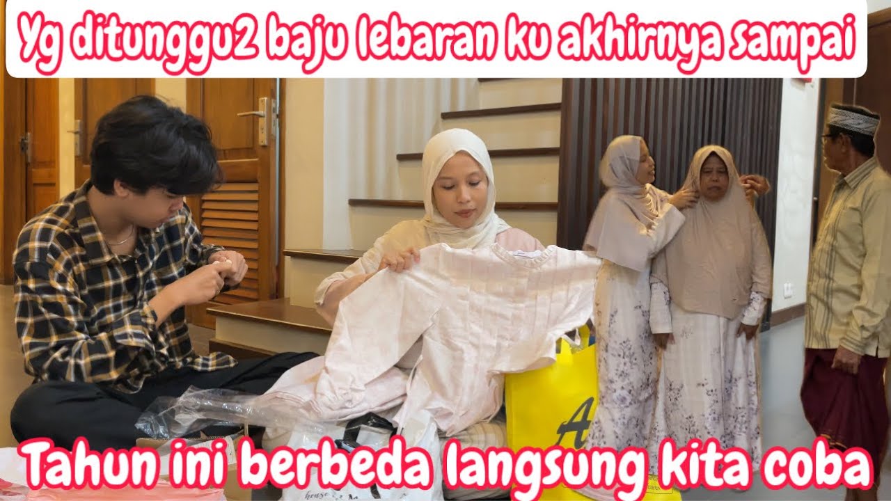 AKHIRNYA BAJU LEBARAN KELUARGA SUDAH JADI DAN BAJUKU SUDAH DATANG || TAHUN INI SEDIKIT BERBEDA