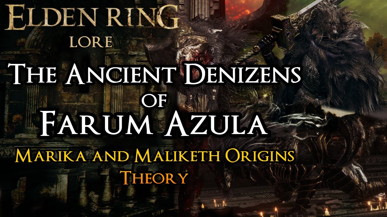 Обитатели Фарума Азулы и возможное происхождение Марики и Маликет | Elden Ring Lore