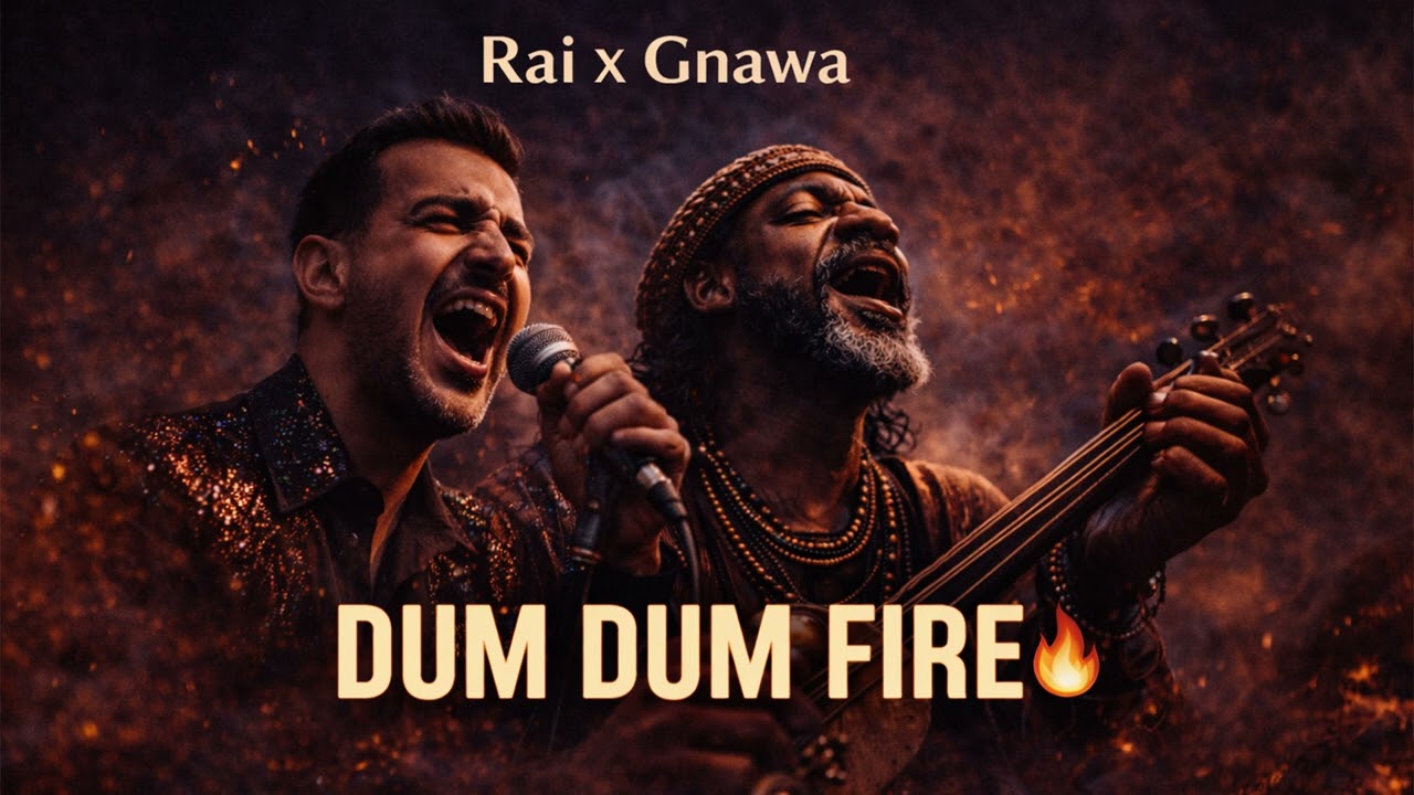Rai × Gnawa 🔥 Dum Dum Fire  Lila Gnawa