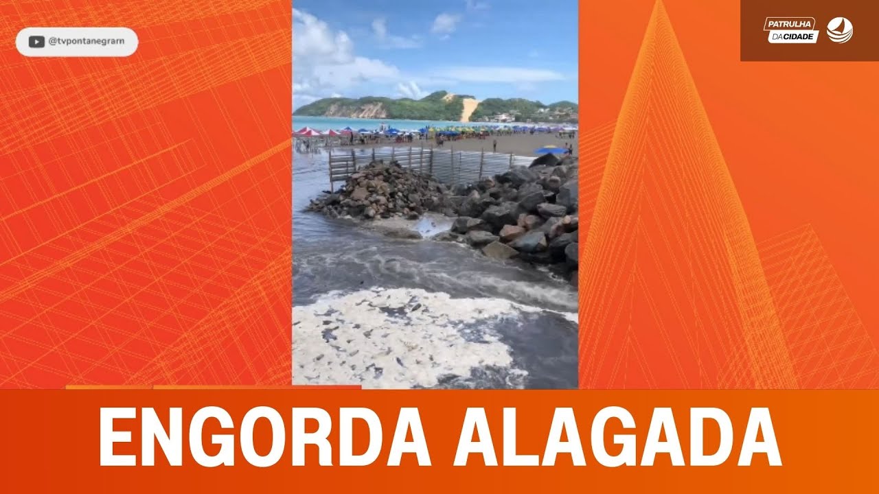 Após chuvas a engorda de Ponta Negra registra mais alagamentos e esgotos sendo despejados na praia