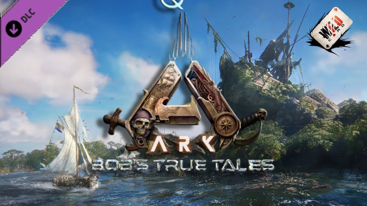 ARK&rsquo;s NEW Pirate DLC Is REAL&hellip; Bob&rsquo;s True Tales Genesis Part 1