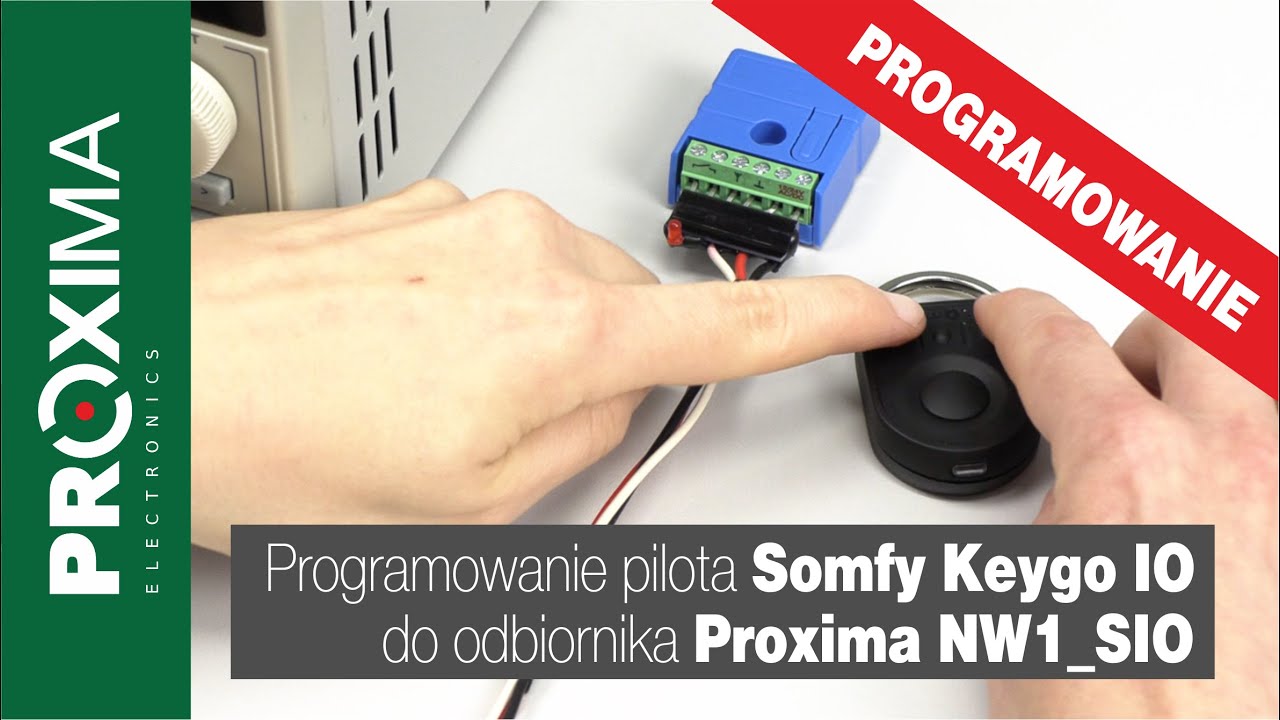 Programowanie pilota Somfy Keygo IO do odbiornika Proxima NW1_SIO