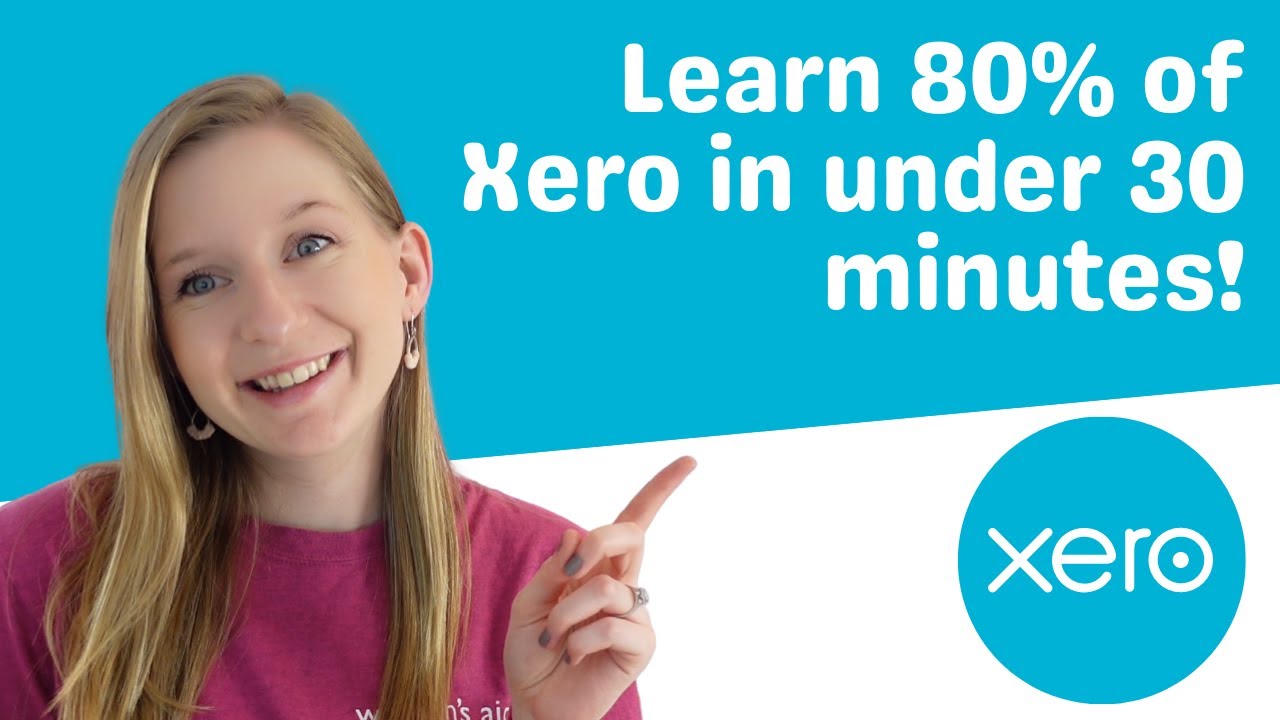 Изучите 80% Xero менее чем за 30 минут!