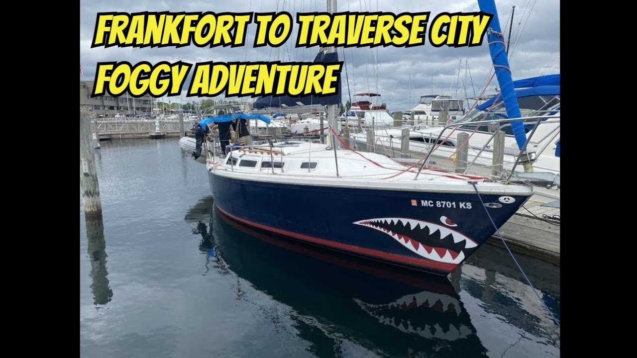 Unforgettable Journey: Foggy Sailing from Frankfurt to Traverse City Across the Great Lakes