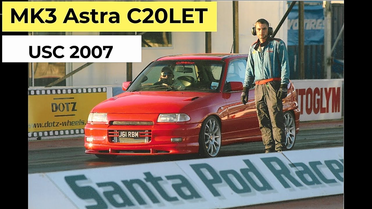 Santa Pod USC 2007! Mk3 Astra C20LET & V6 Van! Drag Strip!