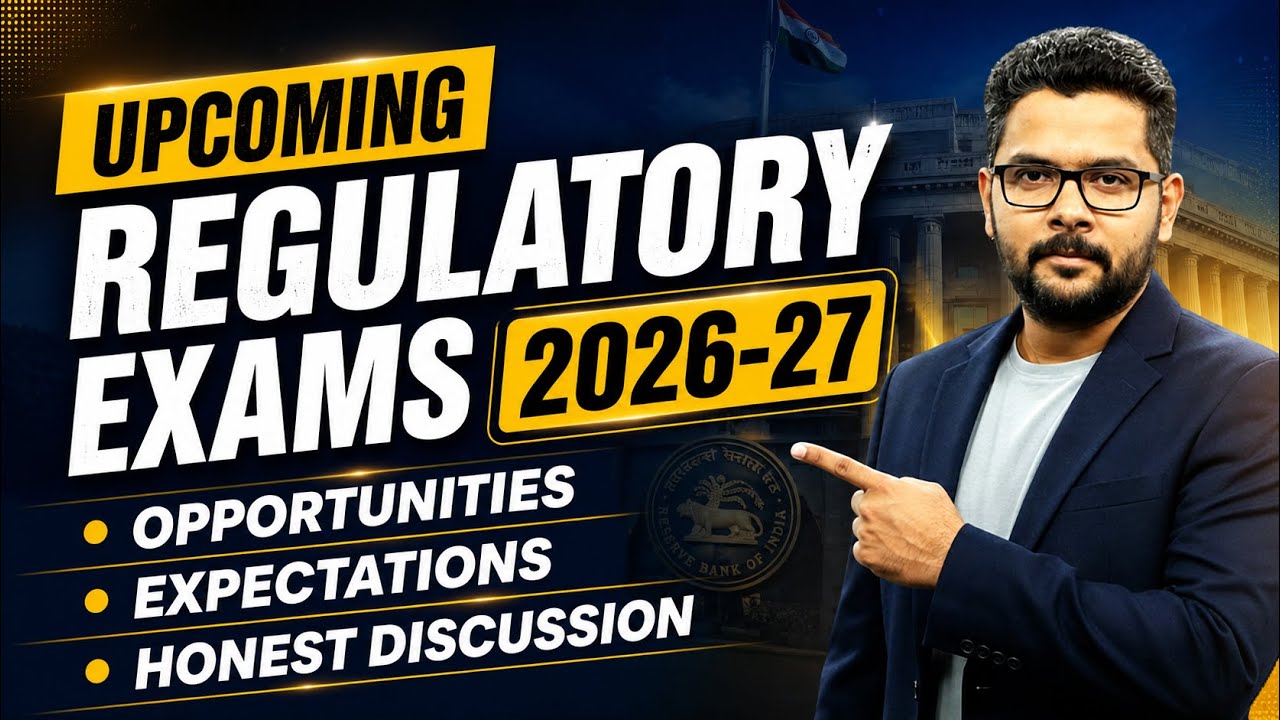 Upcoming Regulatory Exams 2026-27 | Opportunities, Expectations & Honest Discussion | Veer Ashutosh