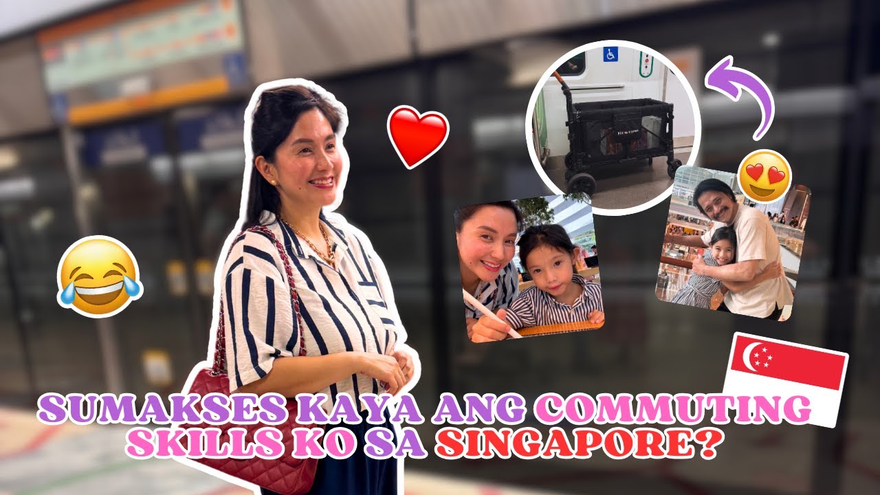 SUMAKSES KAYA ANG COMMUTING SKILLS KO SA SINGAPORE? | Mariel Padilla Vlog