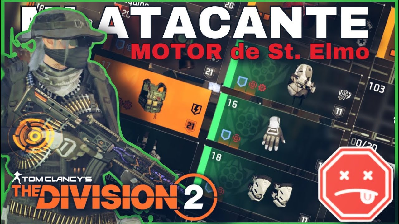 MI ATACANTE 2Millones / MOTOR de St. Elmo ZONA OSCURA BUIL / The División 2 en Español