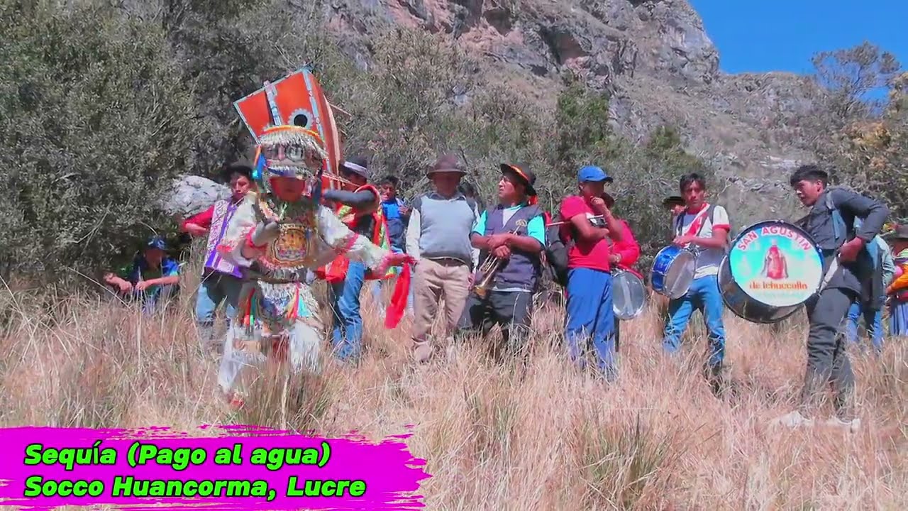 Parte 1 Yarcca Aspiy  Comunidad de Socco Huancorma Lucre Aymaraes Apurimac