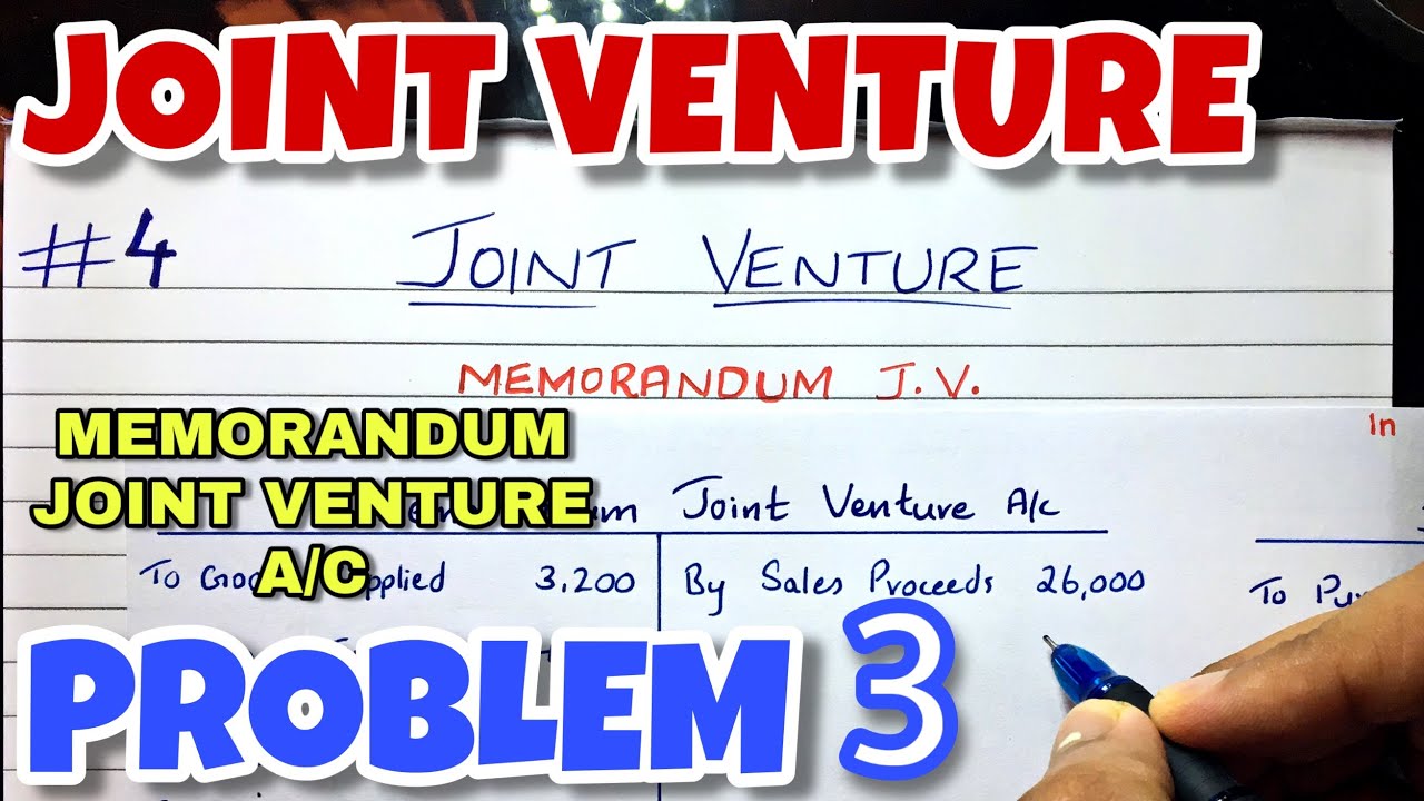 #4 Memorandum Joint Venture A/c - Problem 3 - B.COM / CMA / CA - By Saheb Academy