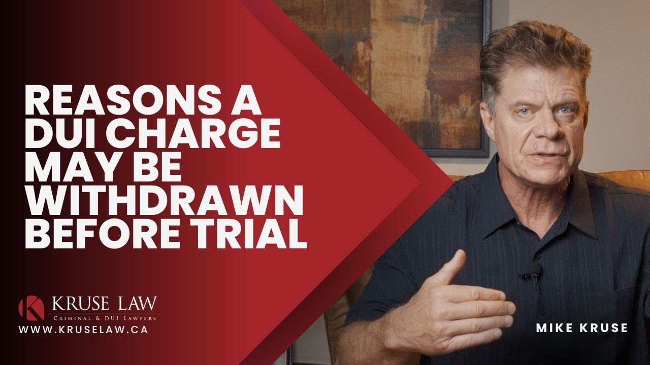 COMMON REASONS A DUI CHARGE MAY BE WITHDRAWN BEFORE TRIAL