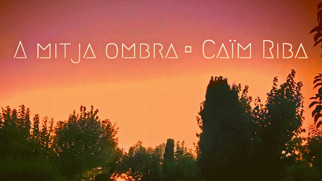 A mitja ombra  - Caïm Riba, Videoclip Oficial
