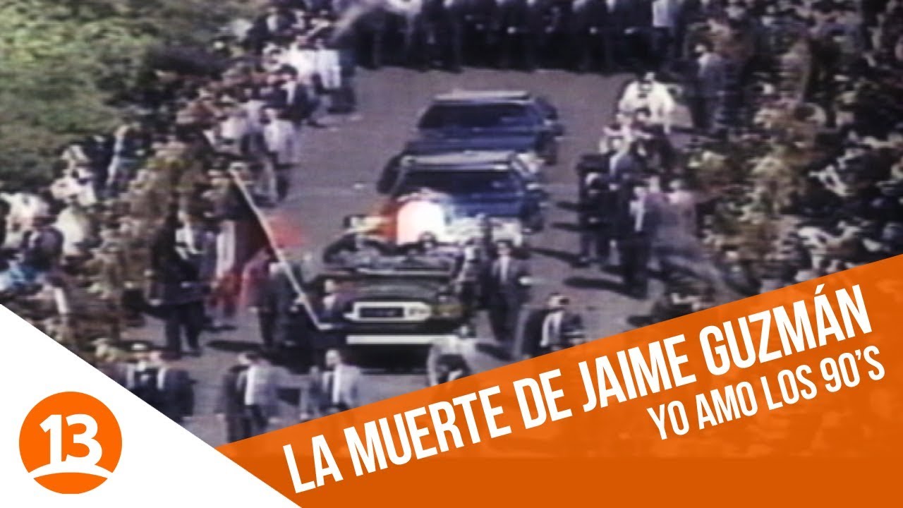 El asesinato de Jaime Guzmán | Yo Amo los 90's | Capítulo 4
