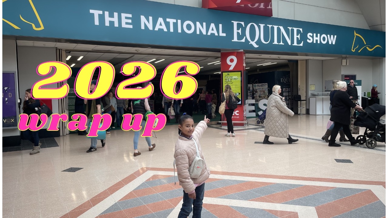 National Equine Show 2026 Vlog 🐴 | NEC Birmingham Family Day + BIG Wins!
