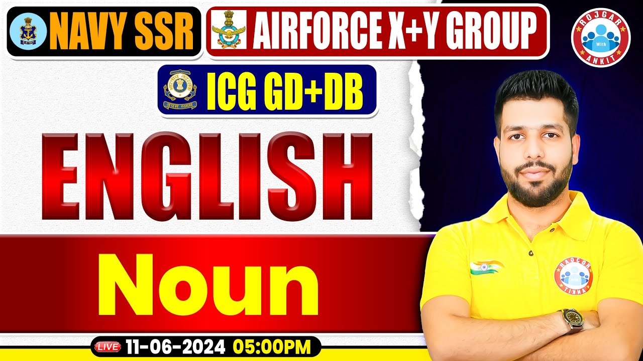 Navy SSR MR, Air force X & Y Group, ICG GD DB 2024, English Practice Set #01, Noun English