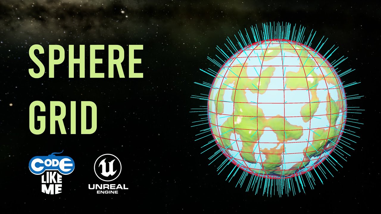 Unreal Planet Generator #3 - Sphere Grid in Unreal Engine