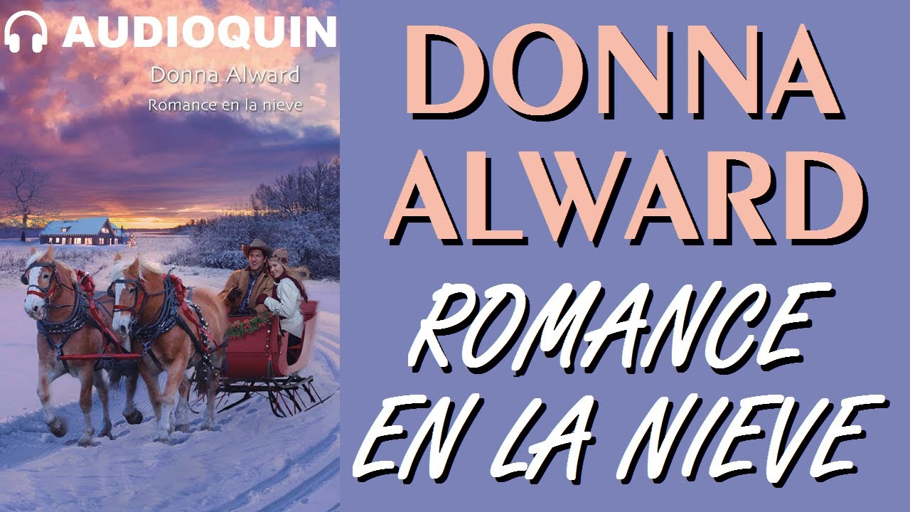 Romance En La Nieve ✅ Audiolibro | AUDIOQUIN