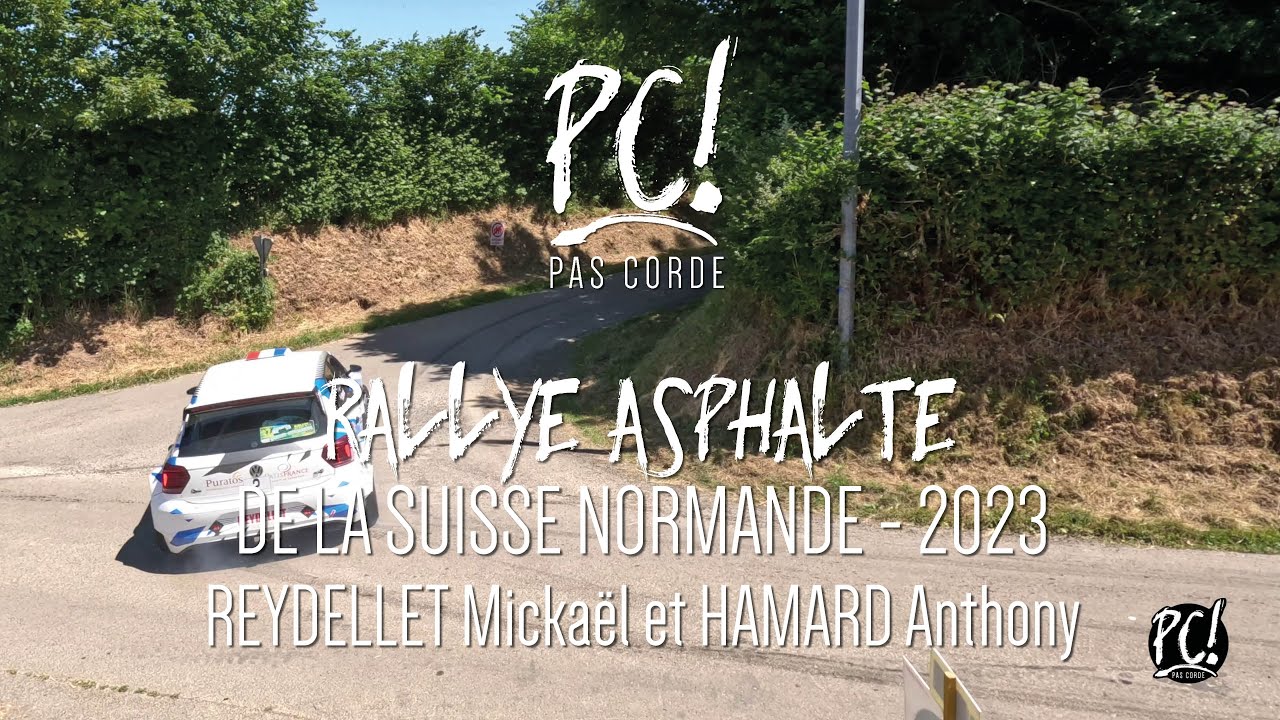 [RALLYE NATIONAL DE LA SUISSE NORMANDE 2023] REYDELLET Mickaël et HAMARD Anthony