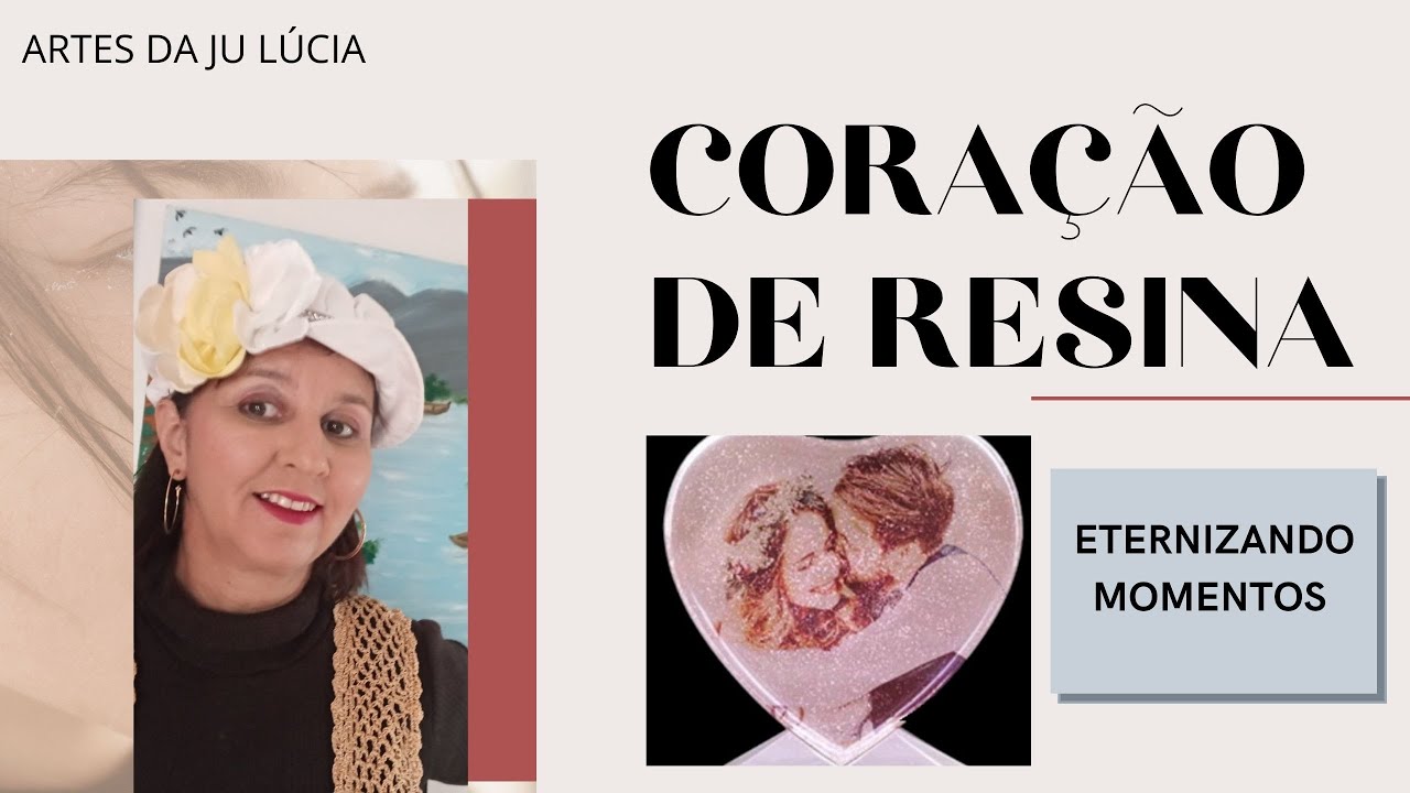 DIY: PEÇA AFETIVA PORTA RETRATO CORAÇÃO EM RESINA ETERNIZANDO MOMENTOS #artesdajulucia #resinaepoxi