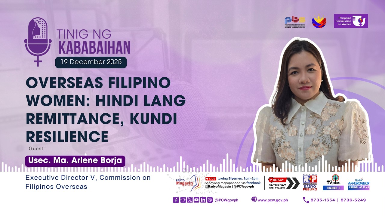 #TNK | December 19, 2025 | Overseas Filipino Women: Hindi Lang Remittance, Kundi Resilience