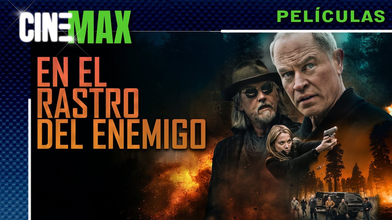 En el Rastro del Enemigo -- Acción / Justicia en Solitario -- 📽️🌟CineMax Películas