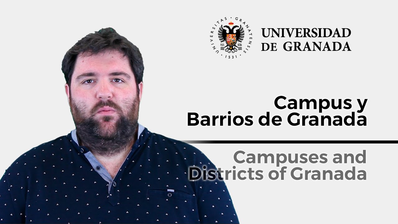 UGR - Campus y Barrios de Granada