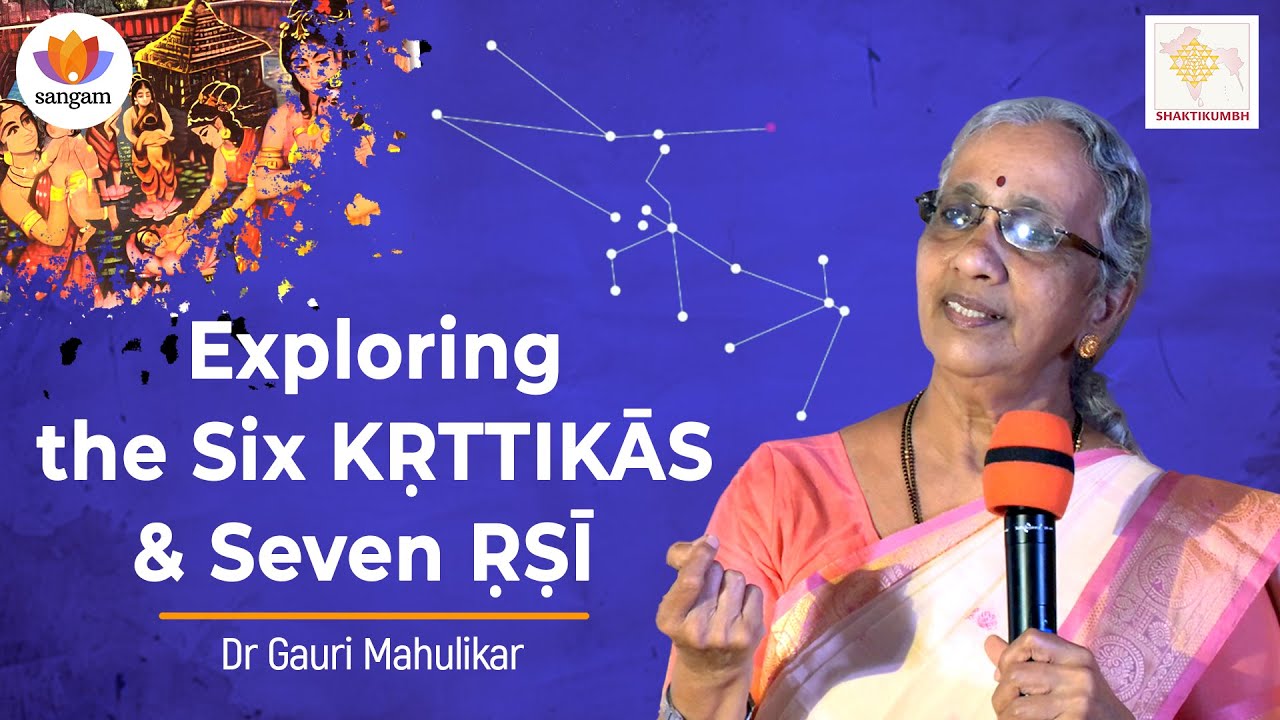 Krittikas & Saptarshis: Hidden Vedic Science of Numbers, Stars & Consciousness