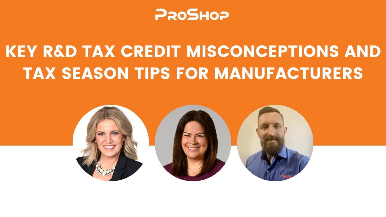 Key R&D Tax Credit Misconceptions and Tax Season Tips for Manufacturers