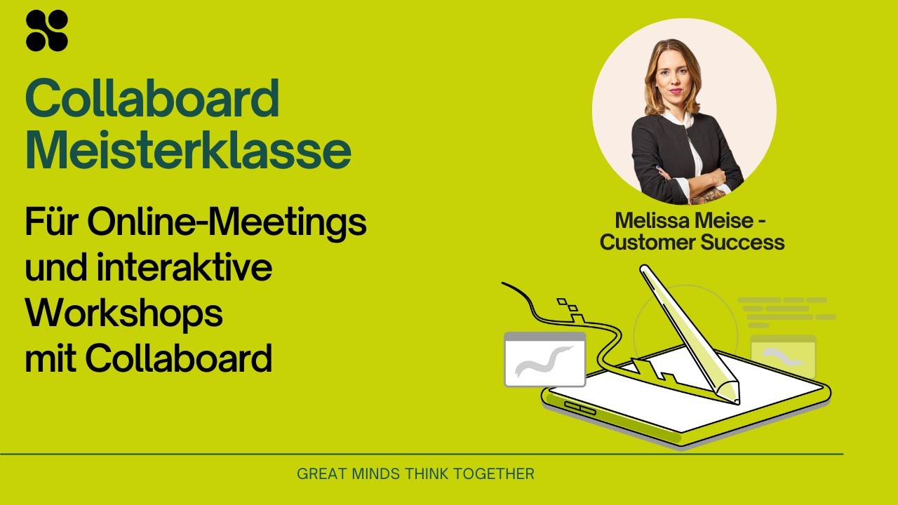 Collaboard Meisterklasse - Für Online-Meetings und interaktive Workshops mit dem Online Whiteboard