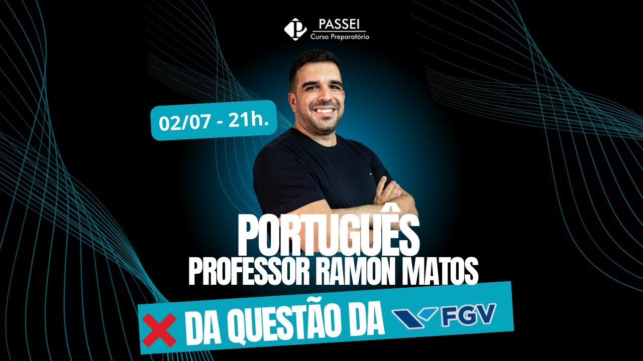 X da Questão FGV - Português - Professor Ramon Matos