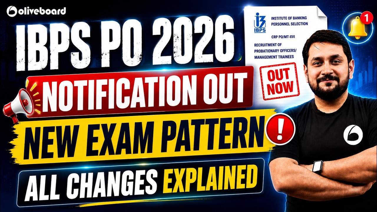 IBPS PO Notification 2026 OUT | New Exam Pattern | 6700+ Vacancies | All Details | Oliveboard