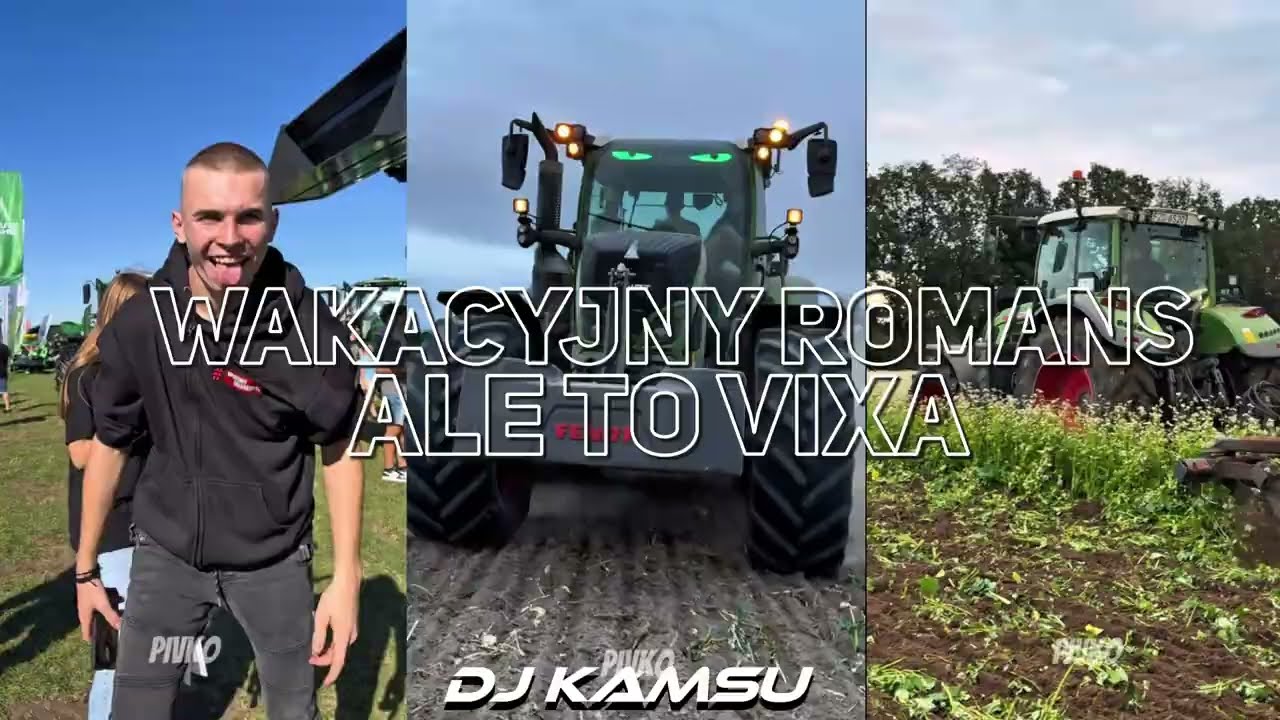 WAKACYJNY ROMANS ALE TO VIXA (DJ KAMSU MASH)