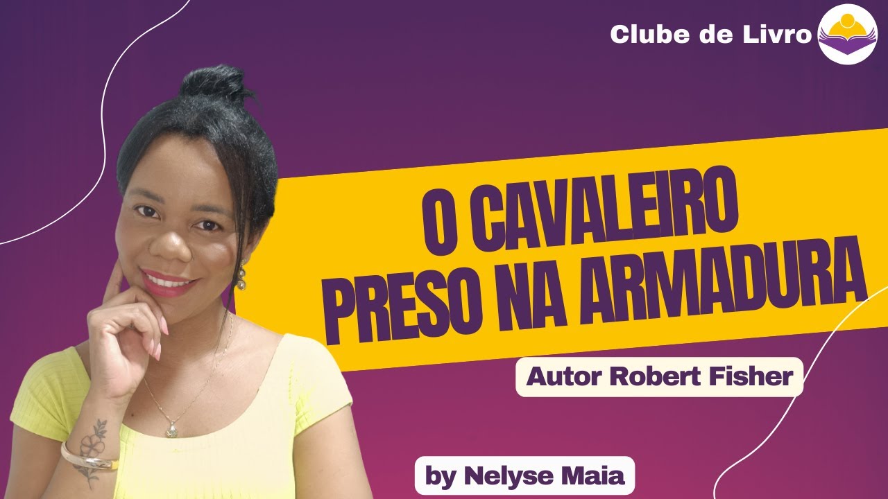 O cavaleiro preso na armadura